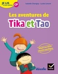 Isabelle Chavigny et Lucile Limont - Français CP Je lis à mon rythme - Les aventures de Tika et Tao.