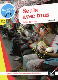 Johan Faerber - Seuls avec tous - Anthologie.