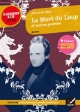 Alfred de Vigny - La Mort du Loup et autres poèmes (1826-1864) - Suivi d'une anthologie sur la poésie romantique.