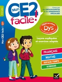 Evelyne Barge et Marco Overzee - Mon CE2 facile ! adapté aux enfants DYS et en difficultés d'apprentissage.