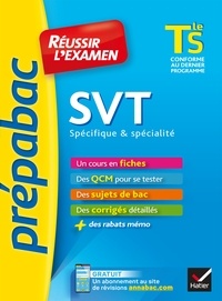 Isabelle Bednarek-Maitrepierre et Armelle Lhuillery - SVT Tle S spécifique & spécialité - Prépabac Réussir l'examen - fiches de cours et sujets de bac corrigés (terminale S).