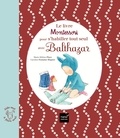 Marie-Hélène Place et Caroline Fontaine-Riquier - Le livre Montessori pour s'habiller tout seul avec Balthazar.