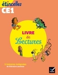 Marie Flury et Olivier Tertre - Livre de lectures CE1 Etincelles - 5 histoires intégrales de littérature jeunesse.