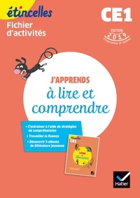 Marie Flury et Olivier Tertre - Français CE1 J'apprends à lire et comprendre Etincelles - Fichier d'activités.