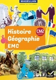 Sophie Le Callennec et Médéric Briand - Histoire-Géographie-EMC CM2 Cycle 3 Magellan - Manuel.