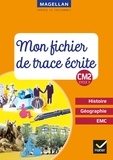 Sophie Le Callennec - Histoire-Géographie-EMC CM2 Cycle 3 - Mon fichier de trace écrite.