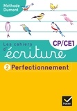 Danièle Dumont - Les cahiers d'écriture CP-CE1 - Tome 2, Perfectionnement.