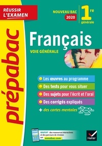 Hélène Bernard et Denise Huta - Français 1re séries générales - Prépabac Réussir l'examen - Bac français 2020.