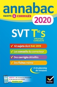 Jacques Bergeron et Jean-Claude Hervé - Annales Annabac 2020 SVT Tle S - sujets et corrigés du bac   Terminale S.