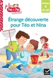 Isabelle Chavigny - Je lis pas à pas avec Téo et Nina Tome 21 : Etrange découverte pour Téo et Nina - Niveau 4 CP-CE1.