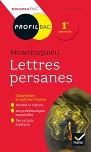 Claude Puzin - Profil - Montesquieu, Lettres persanes - analyse littéraire de l'oeuvre.