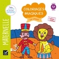 Florence Doutremépuich et Françoise Perraud - Coloriages magiques Le cirque - Maternelle Grande section 5-6 ans.