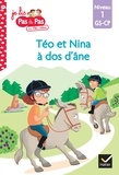 Isabelle Chavigny et Marie-Hélène Van Tilbeurgh - Je lis pas à pas avec Téo et Nina Tome 25 : Téo et Nina à dos d'âne - Niveau 1 GS-CP.