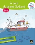 Evelyne Barge et Marco Overzee - A bord du grand Goéland - CM1-CM2 9-11 ans.
