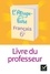 Edwige Honnet et Bettina Bolle-Nicolas - Français 6e L'Attrape-livre - Livre du professeur.