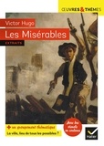 Victor Hugo - Les misérables - Groupement thématique La ville, lieu de tous les possibles ?.