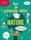 Frédérique Corre Montagu - Mes petits ateliers du bien-être - Je prends soins de la nature et elle prend soin de moi - 6/10 ans.