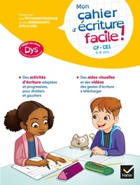 Evelyne Barge et Thomas Tessier - Mon cahier d'écriture facile ! adapté aux enfants DYS ou en difficulté d'apprentissage CP-CE1 - 6 - 8 ans.