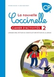 Richard Assuied et Anne-Marie Ragot - La nouvelle Coccinelle CP - Cahier d'activités 2.