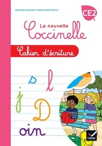 Richard Assuied et Anne-Marie Ragot - Cahier d'écriture CE2 La nouvelle coccinelle.