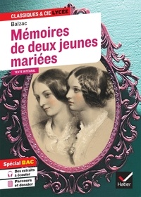 Honoré de Balzac - Mémoires de deux jeunes mariées - Avec le parcours "Raison et sentiments".