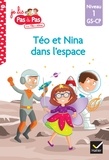 Isabelle Chavigny et Marie-Hélène Van Tilbeurgh - Je lis pas à pas avec Téo et Nina Tome 51 : Téo et Nina dans l'espace - Niveau 1 GS-CP.