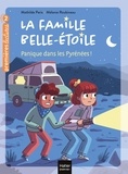 Mathilde Paris - La famille Belle-Etoile - Panique dans les Pyrénées CP/CE1 6/7 ans.