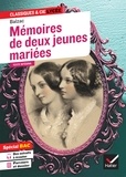  Balzac et Dominique Féraud - Mémoires de deux jeunes mariées (Bac 2024, 1re techno) - suivi du parcours « Raison et sentiments ».