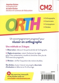 Orth CM2. Un accompagnement progressif pour réussir en orthographe