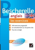 Michèle Malavieille et Mireille Quivy - Bescherelle Anglais : les exercices - Exercices de grammaire anglaise.