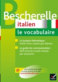 Georges Ulysse et Caroline Zekri - Bescherelle Italien : le vocabulaire - Ouvrage de référence sur le lexique italien.