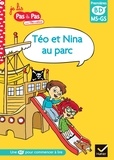 Isabelle Chavigny et Corinne Baret - Je lis pas à pas avec Téo et Nina Tome 4 : Téo et Nina au parc - Premières BD MS-GS.