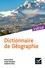 Pascal Baud et Serge Bourgeat - Initial - Dictionnaire de Géographie Ed. 2022.