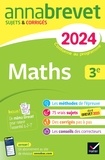 Bernard Demeillers et Emmanuelle Michaud - Annales du brevet Annabrevet 2024 Maths 3e - sujets corrigés & méthodes du brevet.