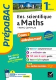 Prépabac Maths & enseignement scientifique (tronc commun) 1re générale - nouveau programme de Première.