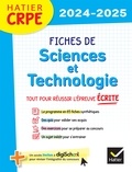 Cécile Laruelle-Detroussel et Hélène Lesot - Hatier CRPE -  Fiches de Sciences et Technologie - Epreuve écrite 2024/2025.