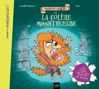 Camille Masson et  Sess - Bienvenue au Monstrovillage !  : Marylou Garou et la colère monstrueuse.