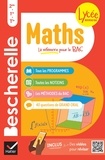 Antony Almaric et Géraud Chaumeil - Bescherelle Maths 2de, 1re, Tle - Nouveau bac - toutes les notions de maths des programmes du lycée.