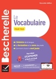 Adeline Lesot - Le vocabulaire pour tous - Pour mieux s'exprimer à l'écrit et à l'oral.