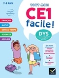 Evelyne Barge et Marco Overzee - Mon CE1 facile ! Adapté aux enfants DYS ou en difficulté d'apprentissage - 8 ans - Tout en un DYS.