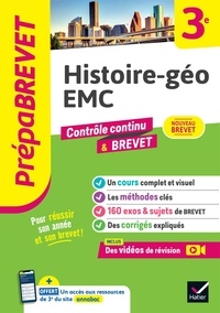 Marielle Chevallier et Christophe Clavel - Prépabrevet Histoire-géo EMC 3e - Nouveau Brevet 2025 - cours, méthodes &amp; sujets de brevet corrigés.