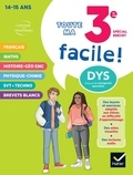 Xavier Babonneau et Blandine Cossa - Ma 3e facile Spécial Brevet ! Tout-en-un adapté aux enfants dyslexiques (DYS).