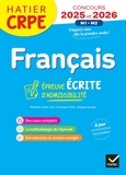 Micheline Cellier et Jean-Christophe Pellat - Français CRPE - Epreuve écrite d'admissibilité.
