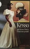 Kesso Barry - Kesso, princesse peuhle.