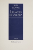 Ana Novac - Les noces de Varenka.