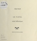 Alain Suied - Le Natal : Suite hébraïque.