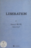 Marcel Ruby - Libération.