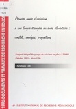 C Luc - Premiere Annee D'Initiation A Une Langue Etrangere Au Cours Elementaire : Constats, Analyses, Propositions.