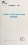 Elérius Edet John - L'Esprit des «Lettres philosophiques» de Voltaire.