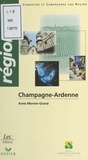 Anne Morrier-Grand - Champagne-Ardenne.